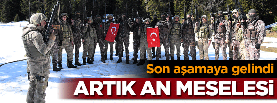 Son aşamaya geldi... Artık an meselesi