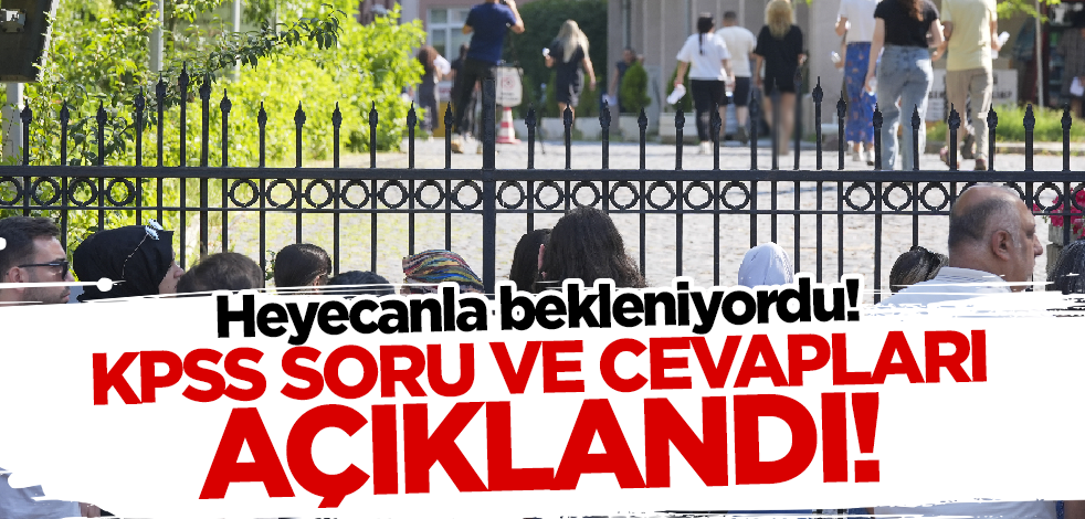 Son dakika! 2024 KPSS soru ve cevapları açıklandı