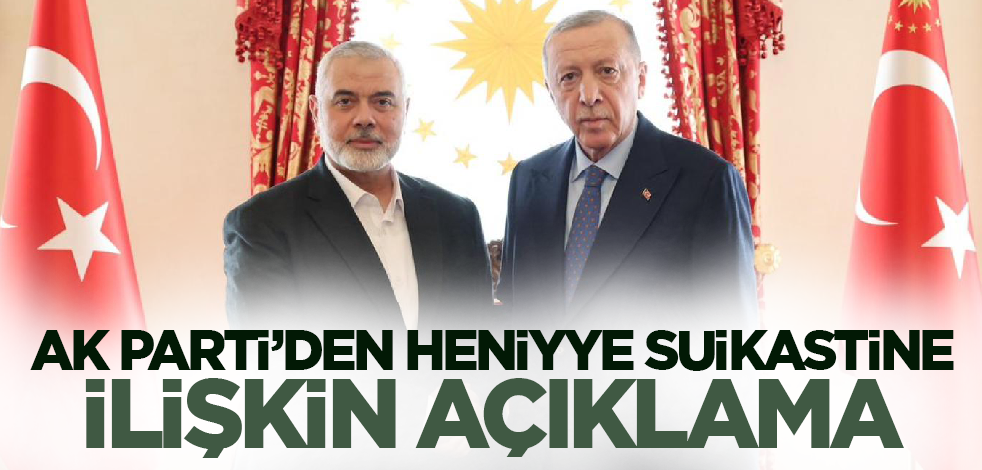 Son dakika! AK Parti'den Heniyye'nin suikastle öldürülmesine ilişkin açıklama
