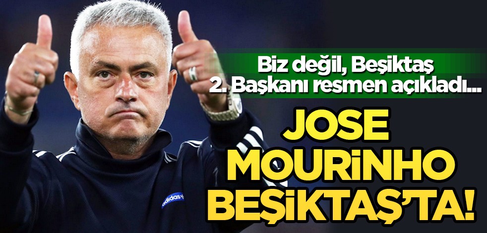 Son dakika bombası patladı! Beşiktaş'ta hedef 12'den vuruldu! Mourinho Beşiktaş'ta...