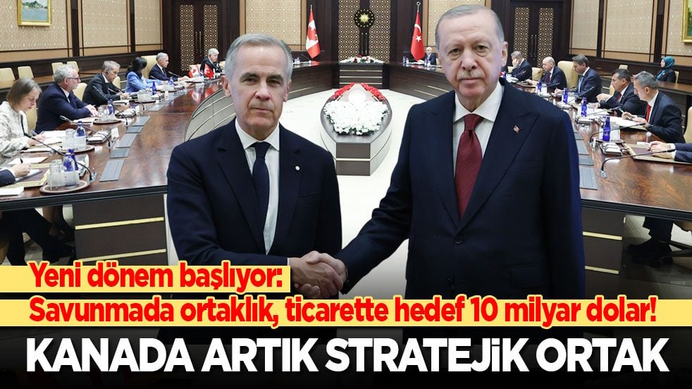 Cumhurbaşkanı Erdoğan: Kanada artık stratejik ortağımız