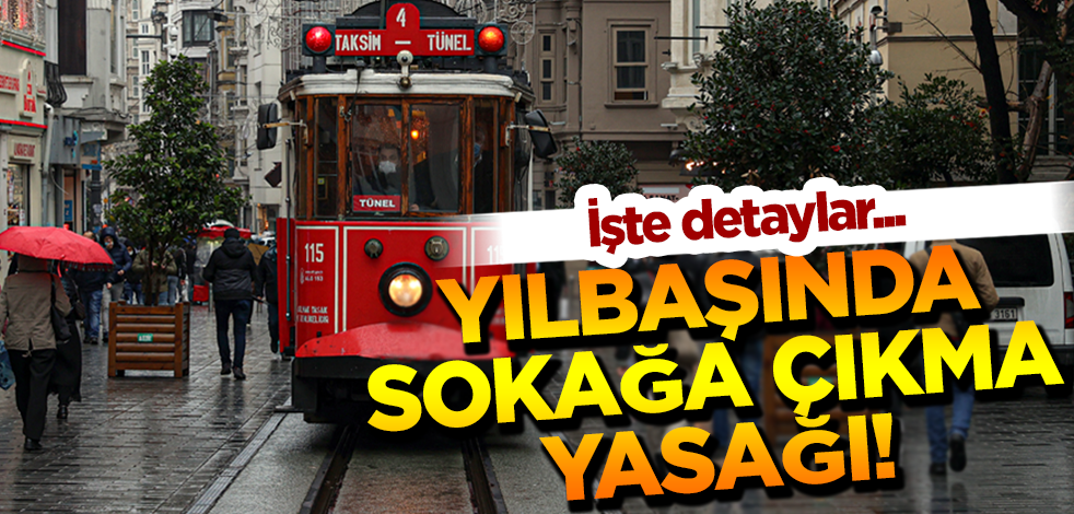 Son dakika! Cumhurbaşkanı Erdoğan: Yılbaşında 4 gün sokak kısıtlaması olacak