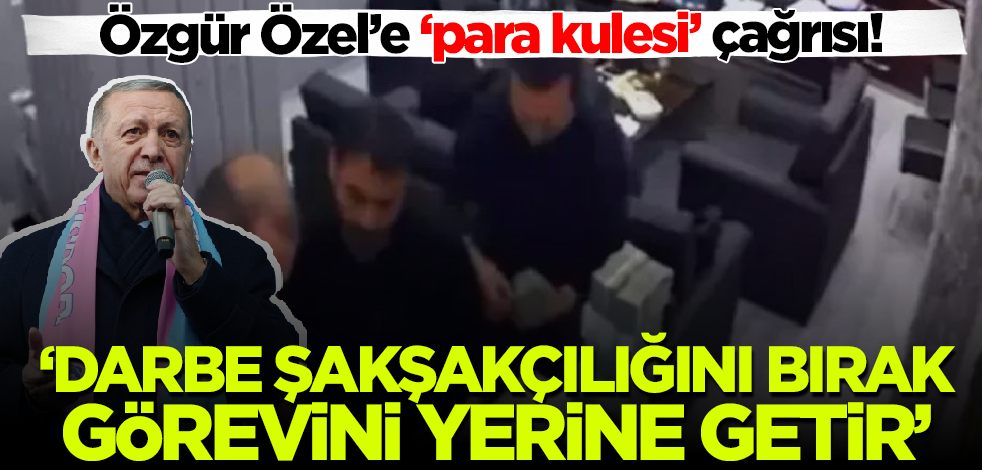 Son dakika! Cumhurbaşkanı Erdoğan'dan Özgür Özel'e 'para kulesi' çağrısı