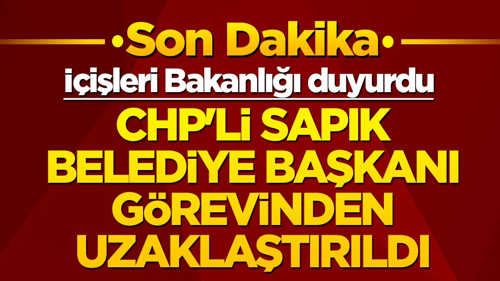 Son dakika! İçişleri Bakanlığı duyurdu: CHP’li Sapık Görele Belediye Başkanı Hasbi Dede görevinden uzaklaştırıldı