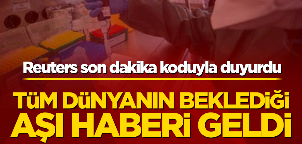 Son dakika koduyla duyurdular! Çin'de koronavirüs aşısında ilk sonuçlar