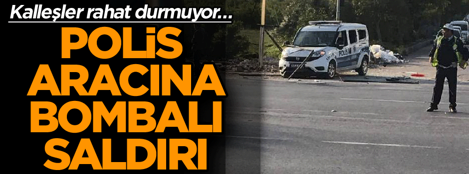 Son dakika: Mersin'de polise bombalı saldırı!
