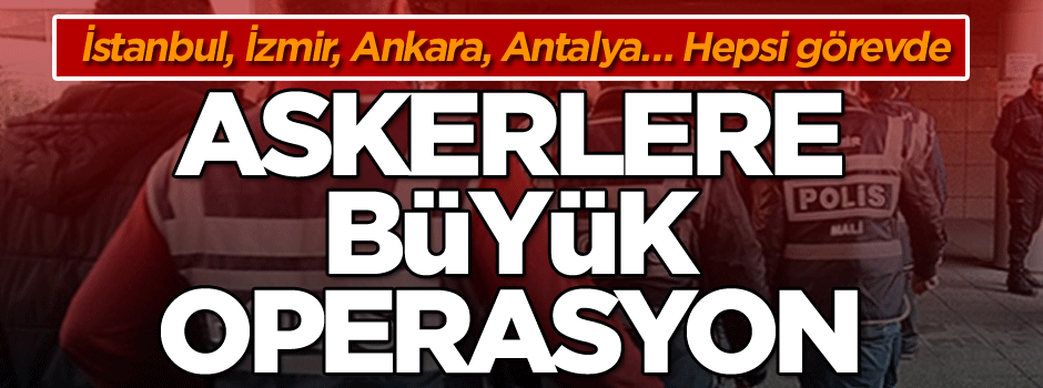 TSK'da büyük 'ByLock' operasyonu! Çok sayıda gözaltı
