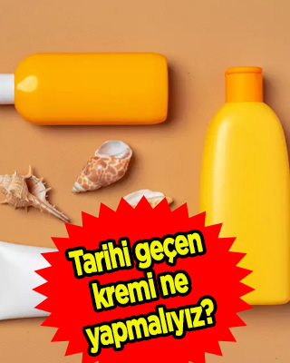 Tarihi geçen güneş kremini atmayin! Makaslara ve mutfağa kesin çözüm