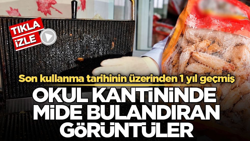 Son kullanma tarihinin üzerinden 1 yıl geçmiş! Okul kantininde mide bulandıran görüntüler