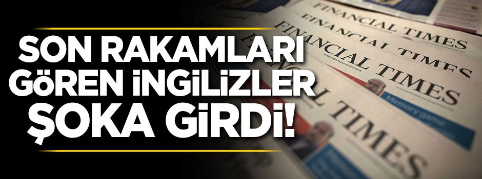 Son rakamları gören İngilizler şoka girdi!