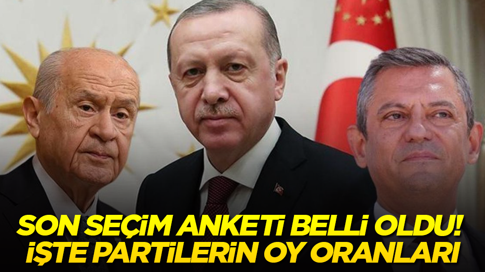 Son seçim anketi belli oldu! İşte partilerin oy oranları