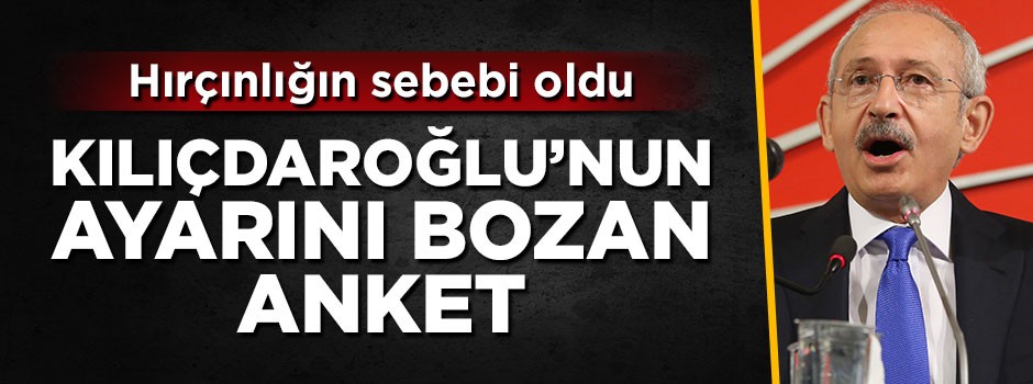 Son seçim anketi Kılıçdaroğlu'nun ayarını bozdu