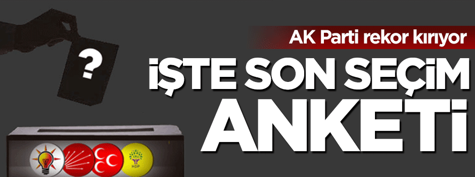 Son seçim anketinde HDP sıfırlandı