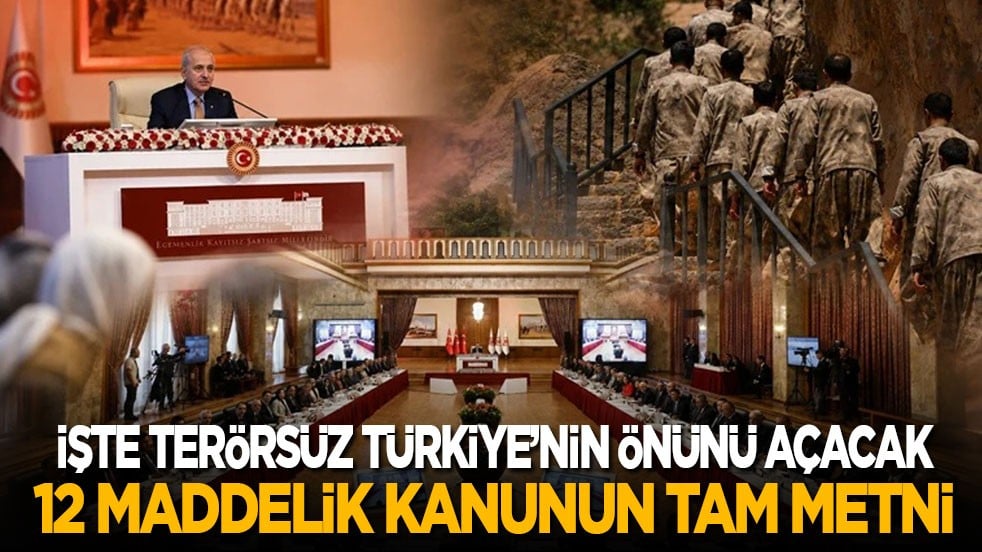 Son söz Meclis’te! İşte Terörsüz Türkiye'nin önünü açacak 12 maddelik kanunun tam detayları...
