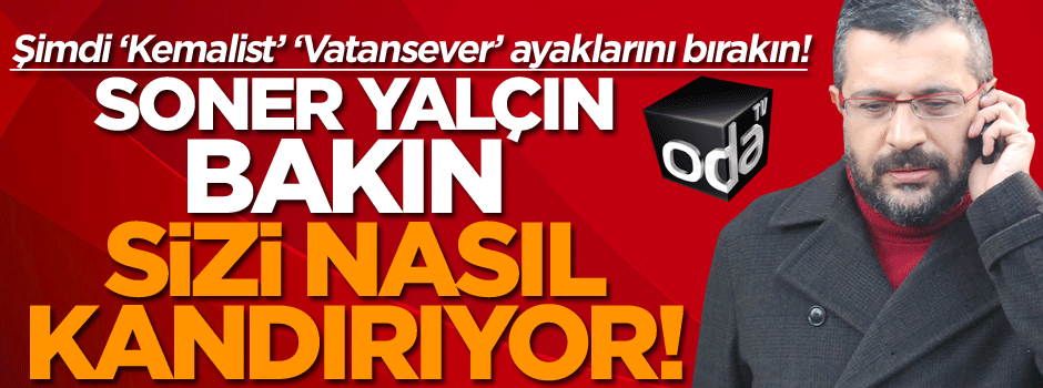 Soner Yalçın Kemalistleri bakın nasıl kandırıyor