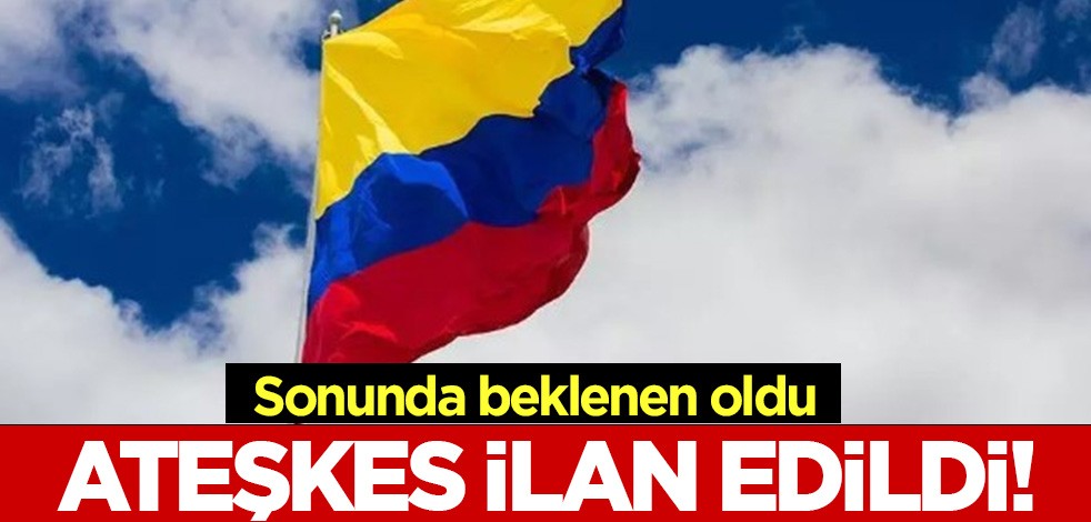 Sonunda beklenen oldu: Ateşkes ilan edildi!