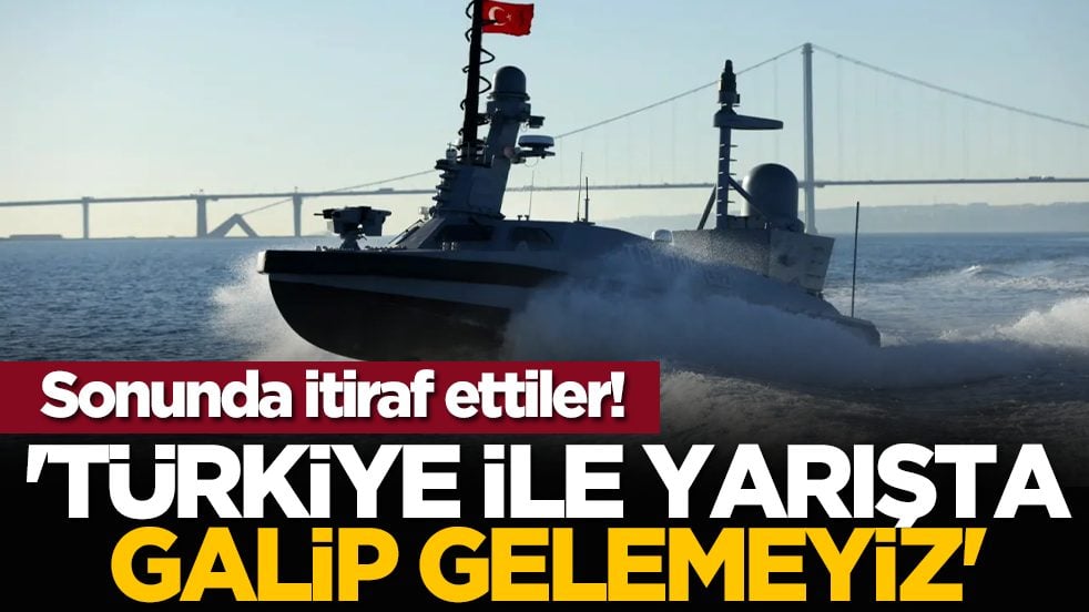 Sonunda itiraf ettiler! 'Türkiye ile yarışta galip gelemeyiz'