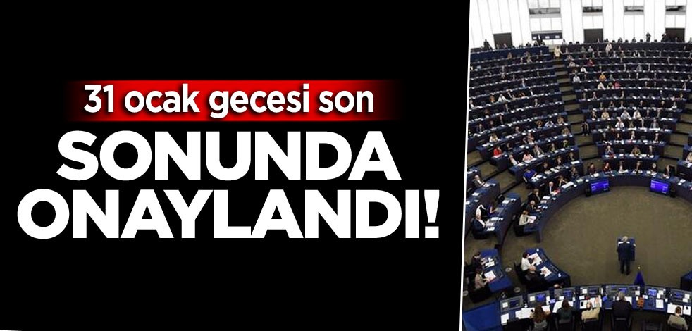 Sonunda onaylandı! 31 ocak gecesi son