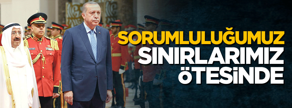Sorumluluğumuz sınırlarımız ötesinde
