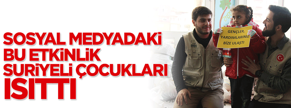 Sosyal medya etkinliği ile bin Suriyeli çocuğu giydirdiler