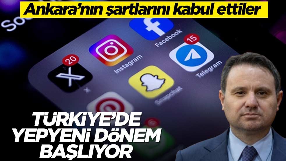 Sosyal medya siteleri şartları kabul etti! Türkiye'de yepyeni dönem başlıyor