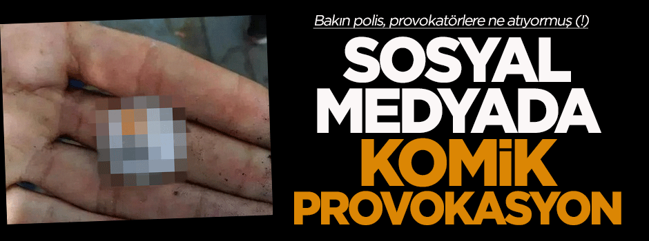 Sosyal medyada komik provokasyon