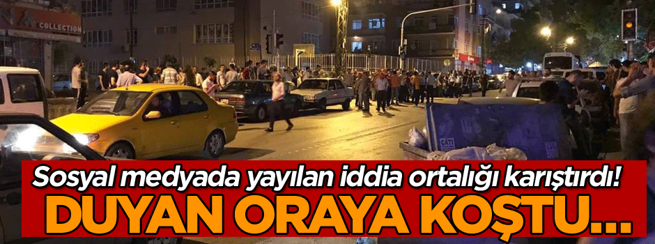 Sosyal medyada yayılan iddia ortalığı karıştırdı! Duyan oraya koştu…