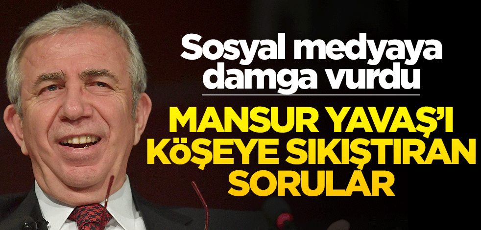 Sosyal medyaya damga vurdu! Mansur Yavaş’ı köşeye sıkıştıran sorular