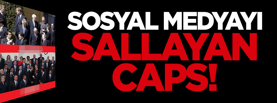 Sosyal medyayı sallayan caps!