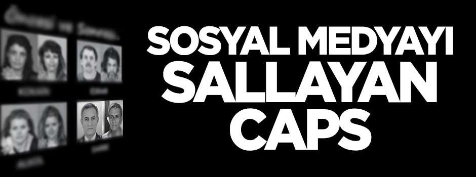 Sosyal medyayı sallayan caps!