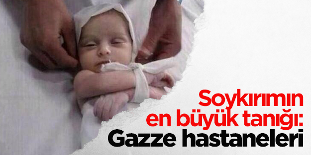 Soykırımın tanığı: Gazze hastaneleri