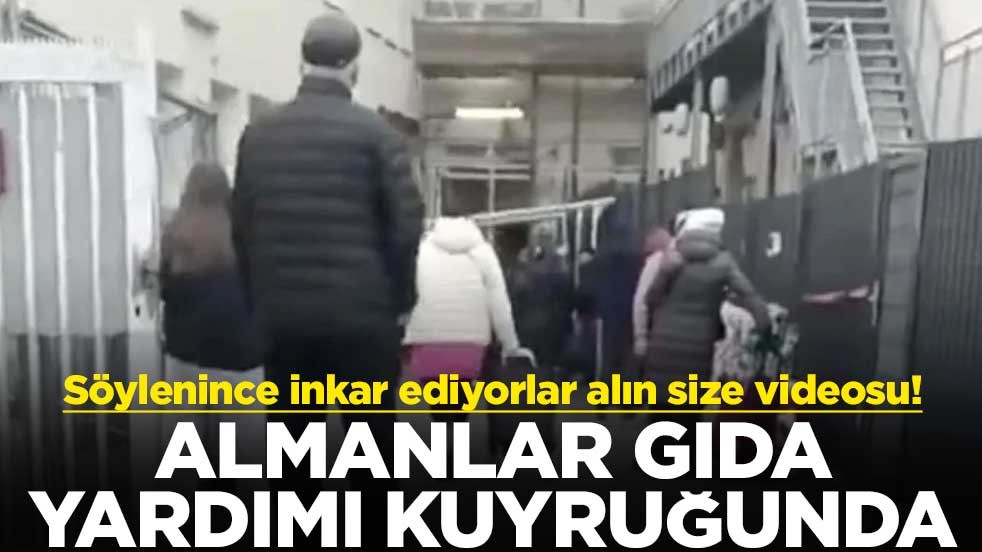 Söylenince inkar ediyorlar alın size videosu! Almanlar gıda yardımı kuyruğunda