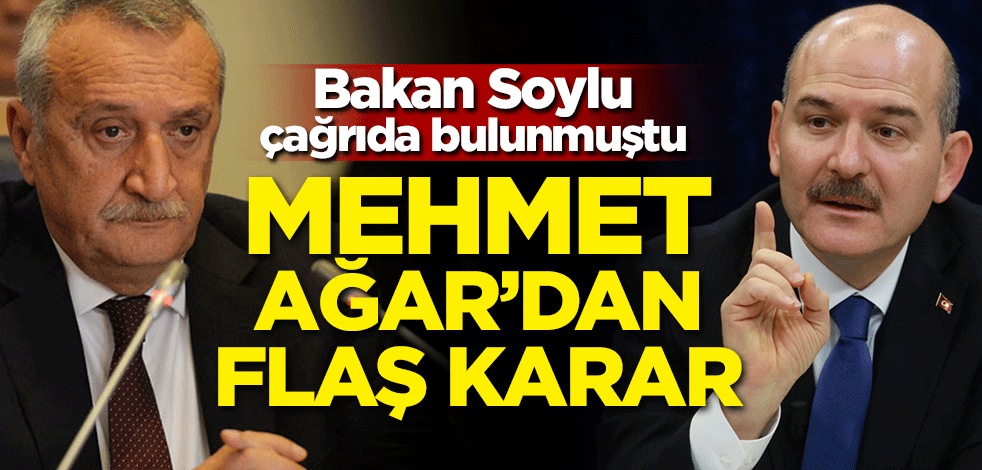 Soylu çağrıda bulunmuştu! Mehmet Ağar'dan flaş karar