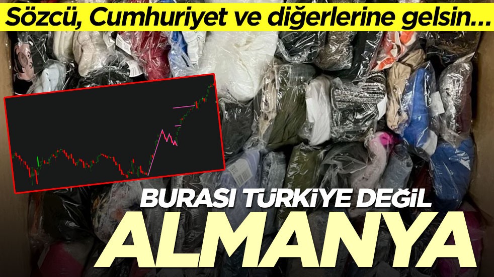 Sözcü, Cumhuriyet ve diğerlerine gelsin… Burası Türkiye değil Almanya