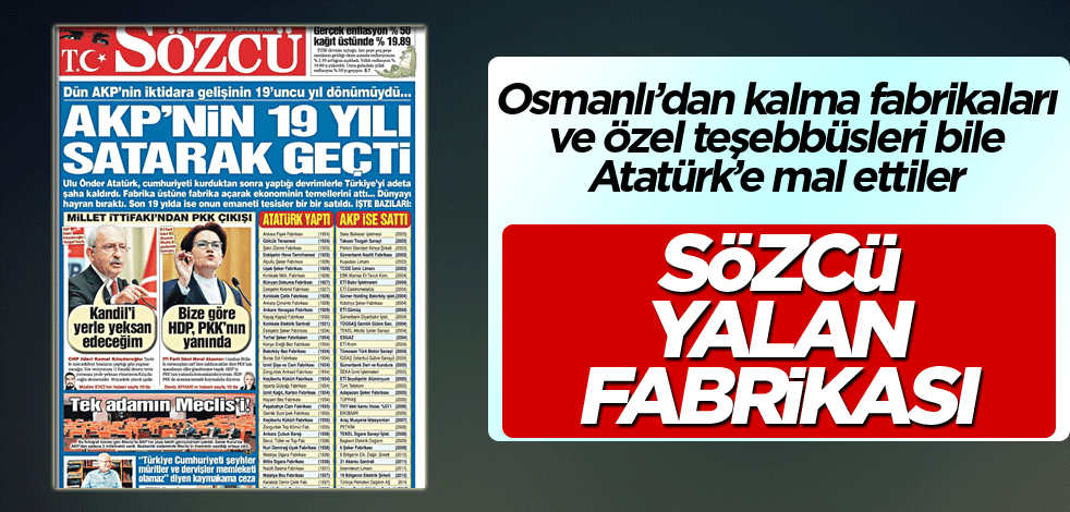 Sözcü yalan fabrikası