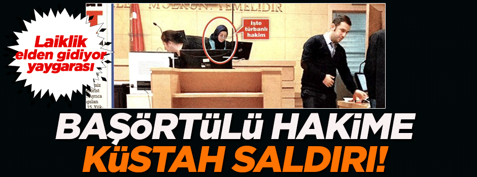 Sözcü'den skandal 'başörtülü hakim' haberi