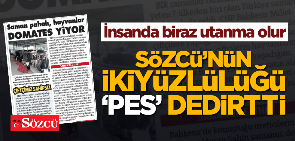 Sözcü'nün ikiyüzlülüğü 'pes' dedirtti!