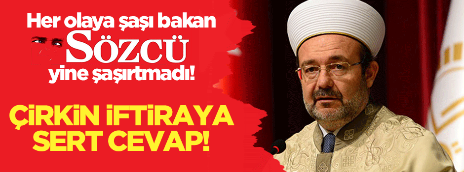 Sözcü'nün yalanına Diyanet'ten sert yalanlama!