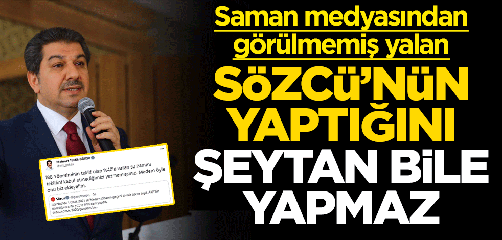 Sözcü’nün yaptığını Şeytan bile yapmaz