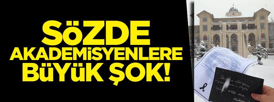 Sözde akademisyenlere siyah zarf!