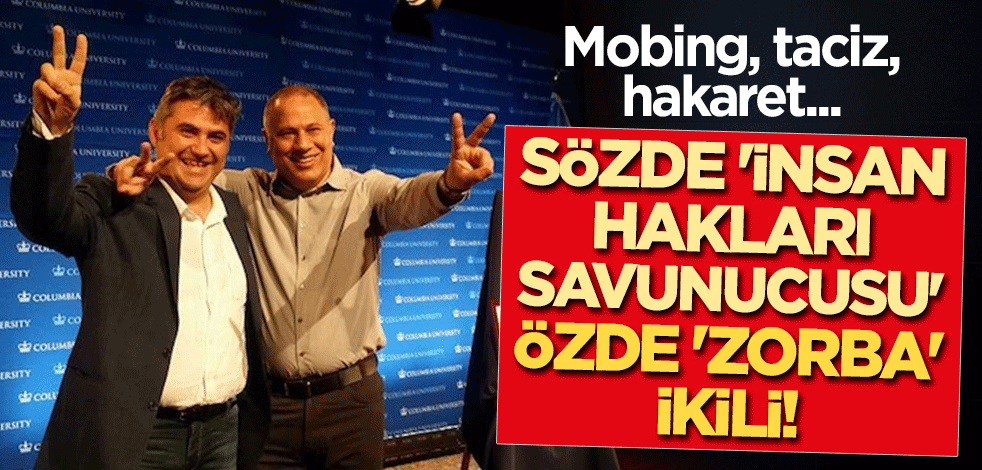 Sözde 'insan hakları savunucusu', özde 'zorba' ikili! Yaman Karadeniz ve Kerem Altıparmak'tan mobbing, taciz, hakaret...