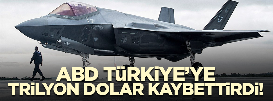 Sözde müttefik ABD Türkiye’ye trilyon dolarlar kaybettirdi!