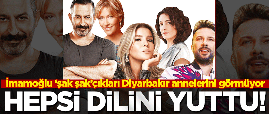 Sözde sanatçılar Diyarbakır anneleri için tek laf etmedi!