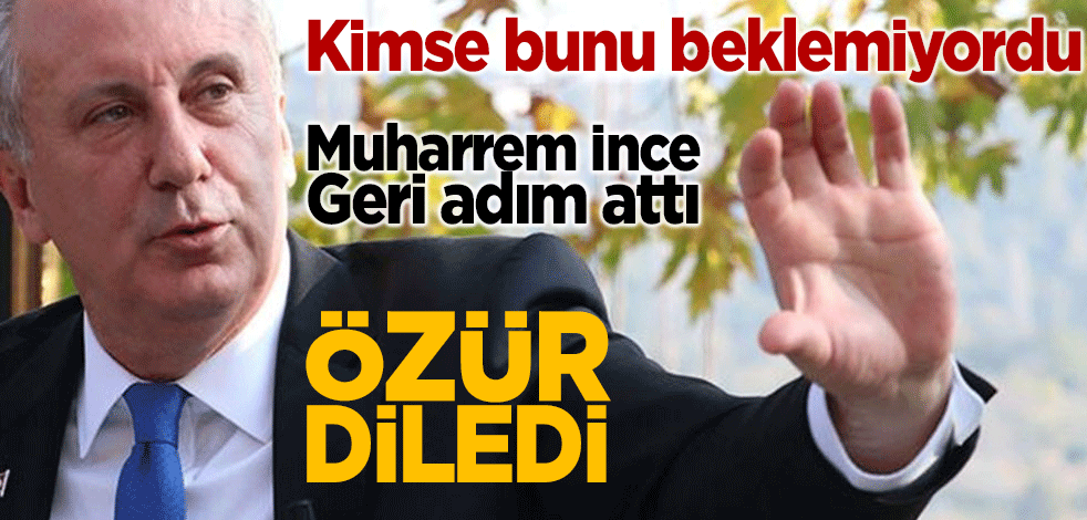 'Sözde sanatçılar' sözüyle tepki çeken Muharrem İnce'den geri adım: Özür diliyorum