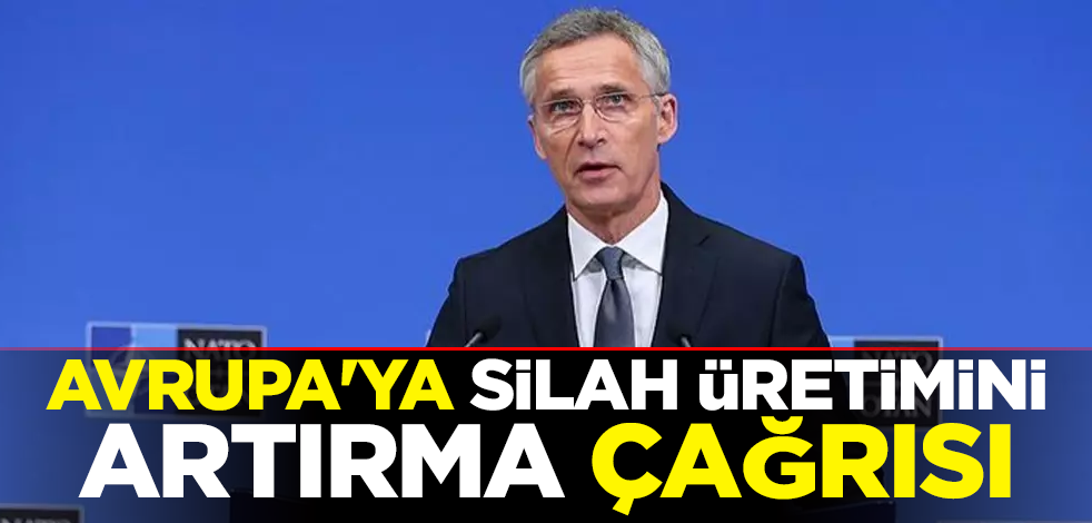 Stoltenberg'ten Avrupa'ya silah üretimini artırma çağrısı