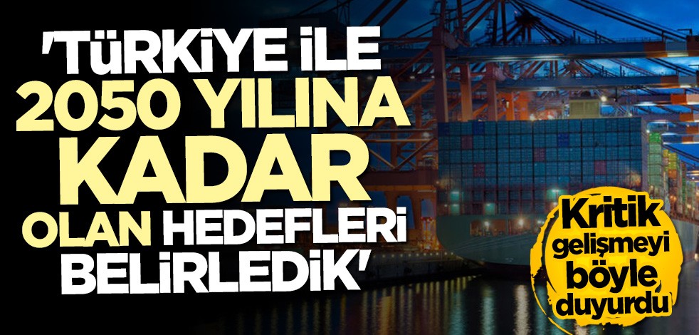 Stuart: Türkiye ile 2050 yılına kadar olan hedeflerimizi belirledik