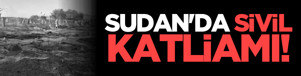 Sudan'da sivil katliamı! Drone saldırısında 12 kişi öldü