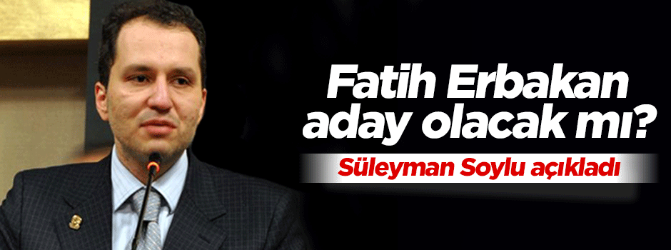 Süleyman Soylu, Erbakan iddiaları için ne dedi?