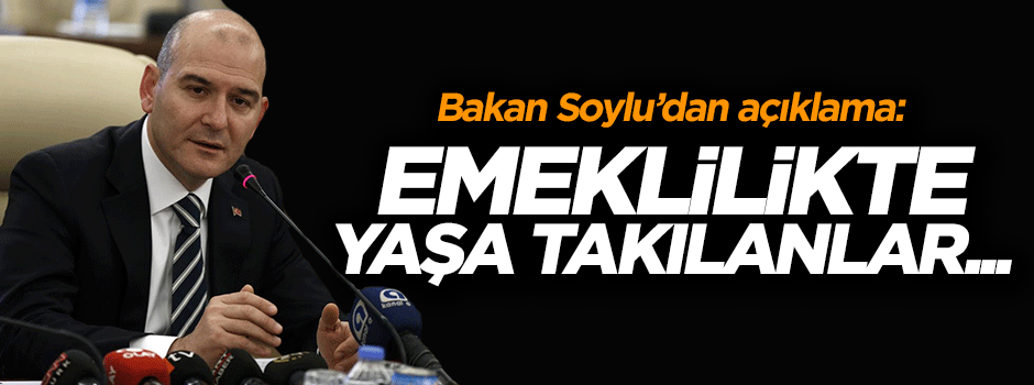 Süleyman Soylu'dan emeklilik açıklaması