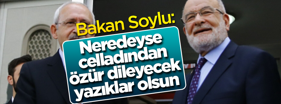 Süleyman Soylu'dan Temel Karamollaoğlu'na eleştiri